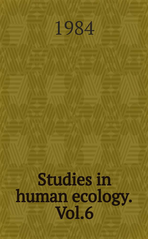 Studies in human ecology. Vol.6 : Secular trend