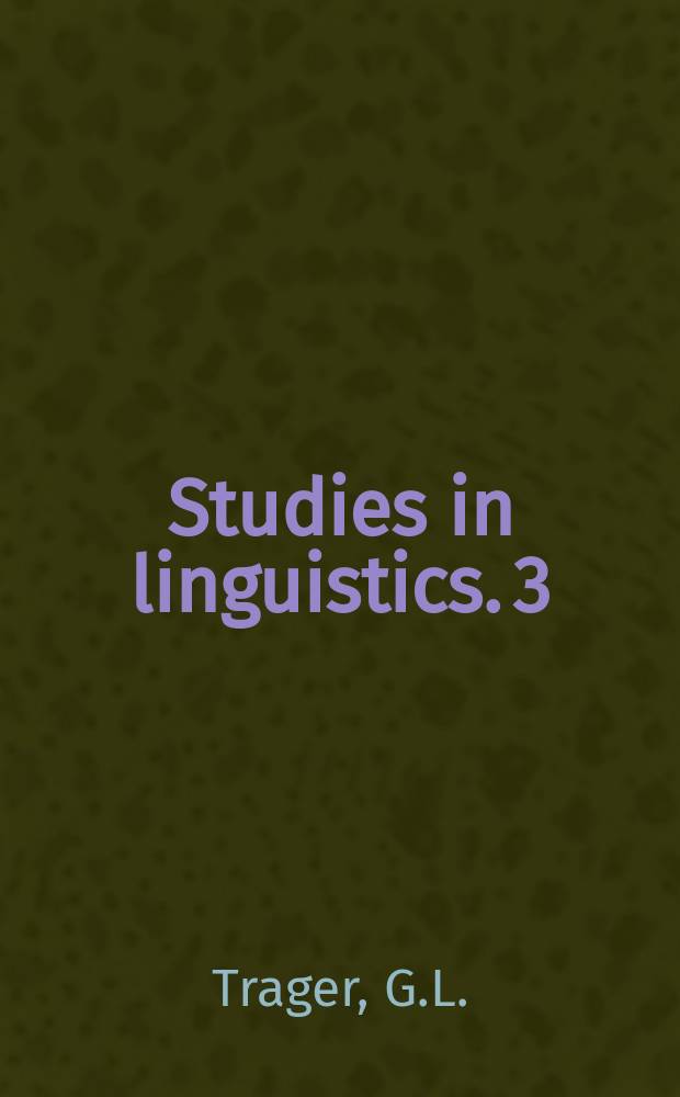 Studies in linguistics. 3 : An outline of English structure