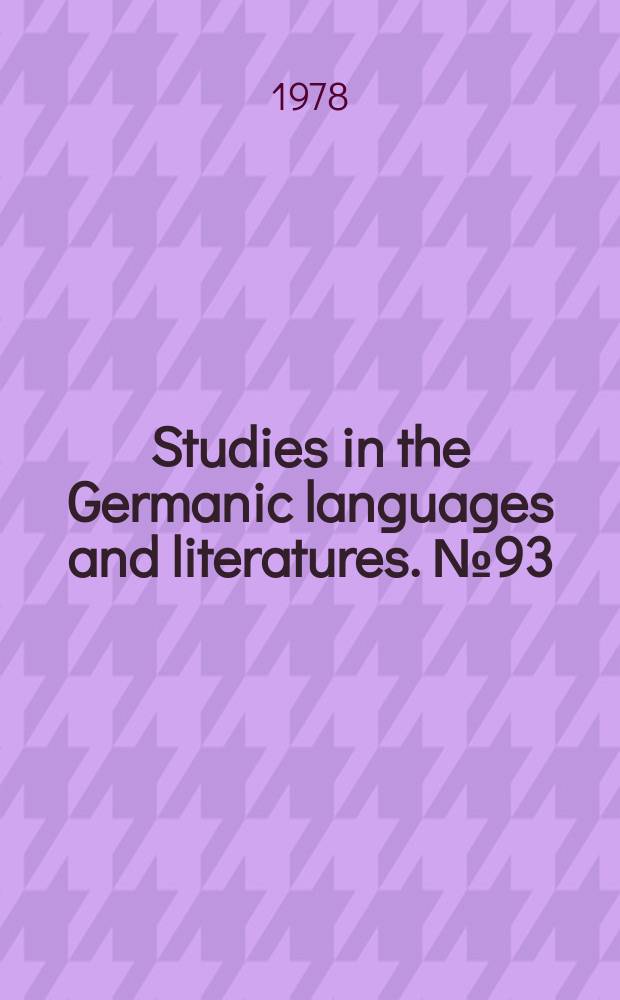 Studies in the Germanic languages and literatures. №93 : Studies in Goethe's lyric cycles