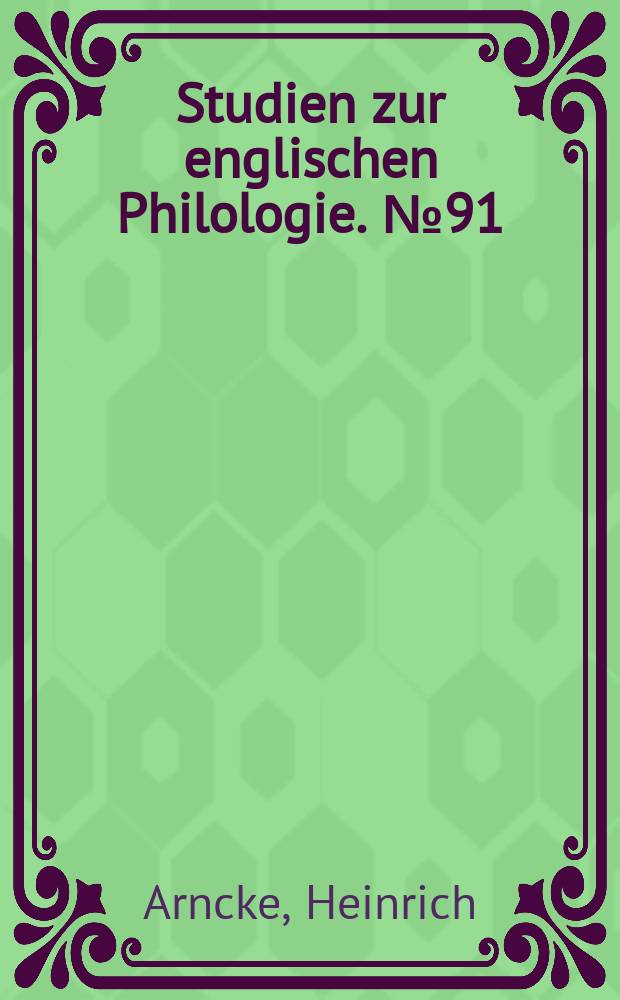 Studien zur englischen Philologie. №91 : Kirchengeschichte und Rechtsgeschichte in England