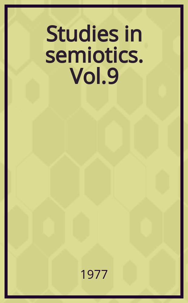 Studies in semiotics. Vol.9 : In laws/outlaws