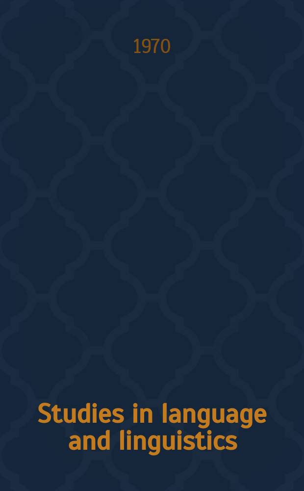 Studies in language and linguistics