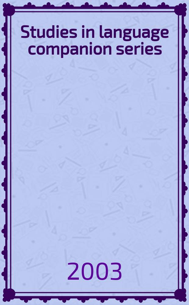 Studies in language companion series : SLCS companion ser. to "Studies in language". Vol.67 : On the meaning of prepositions and cases