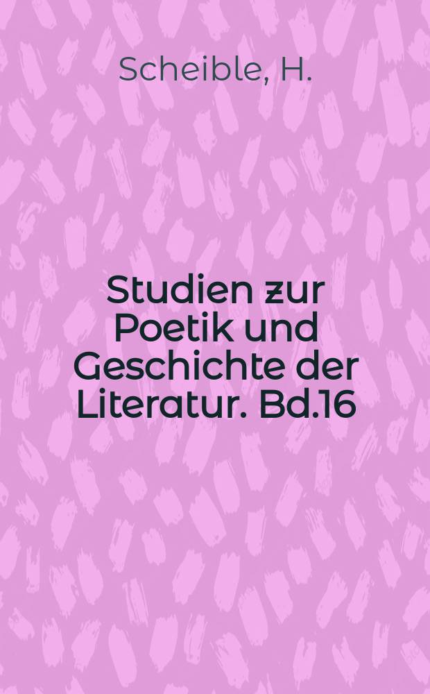 Studien zur Poetik und Geschichte der Literatur. Bd.16 : Joseph Roth