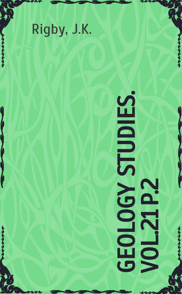 Geology studies. Vol.21 P.2 : Geologic guide to the Northwestern Colorado plateau