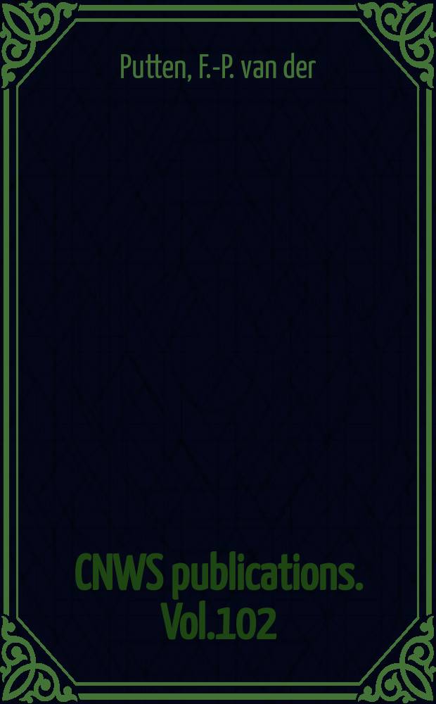 CNWS publications. Vol.102 : Corporate behaviour ...