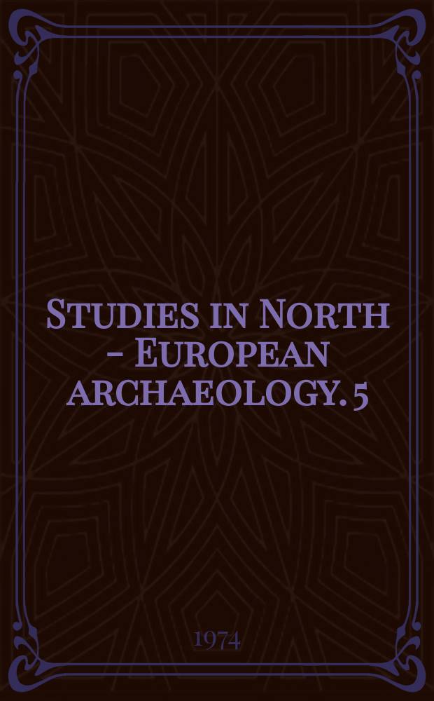 Studies in North - European archaeology. 5 : Centralbygdrandbygd