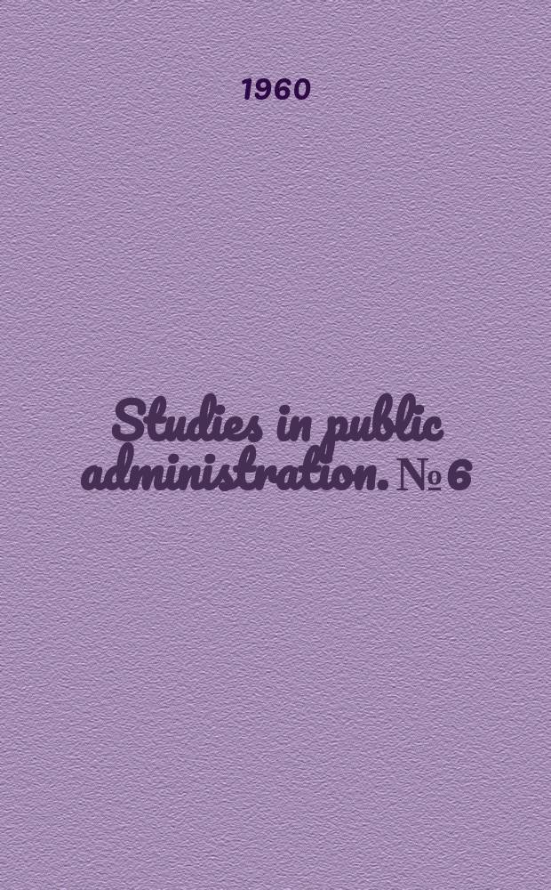 Studies in public administration. №6 : Planning for progress
