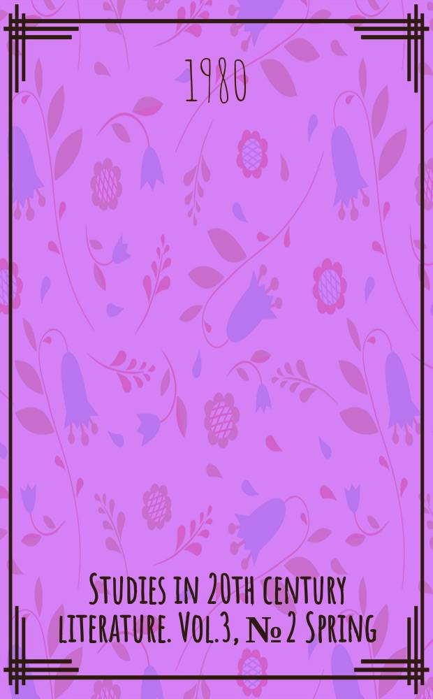 Studies in 20th century literature. Vol.3, №2 Spring : 1979. Spec. issue of Blaise Cendrars