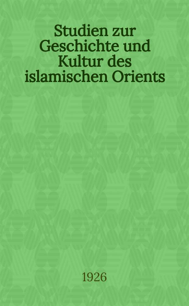 Studien zur Geschichte und Kultur des islamischen Orients : Beihefte zur Zeitschrift "Der Islam". H.4 : Koranische Untersuchungen