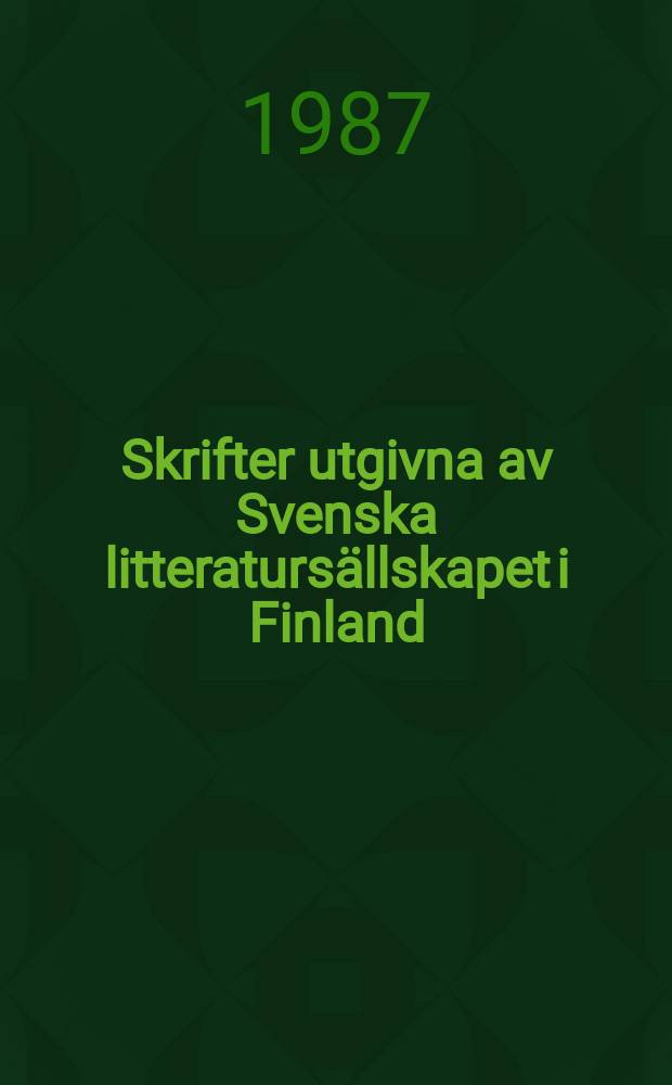 Skrifter utgivna av Svenska litteratursällskapet i Finland : Ortnamnen och svenska bosättningen
