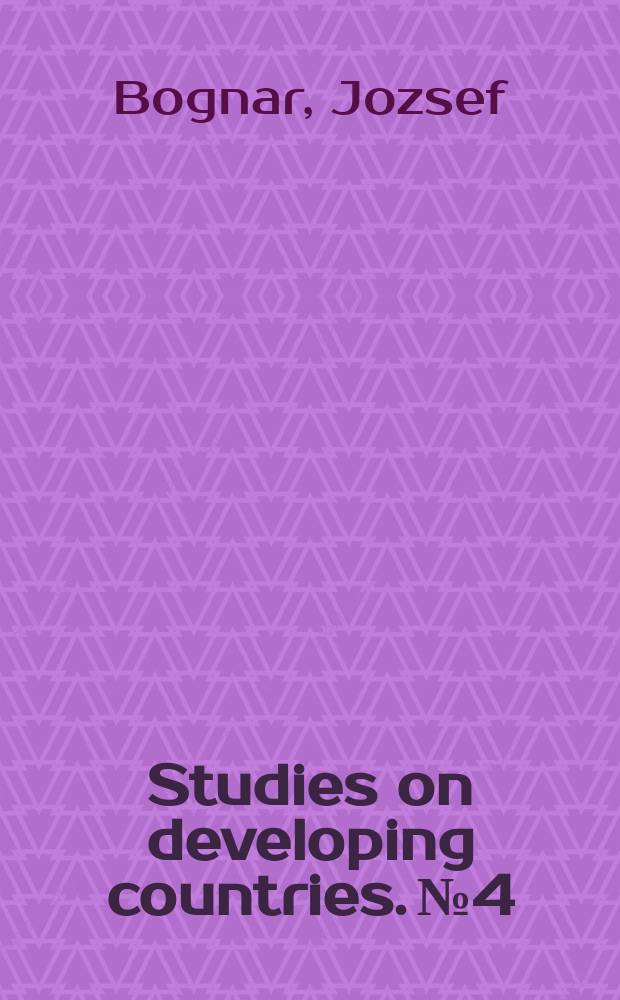 Studies on developing countries. №4 : The perspectives of our relations with the developing countries