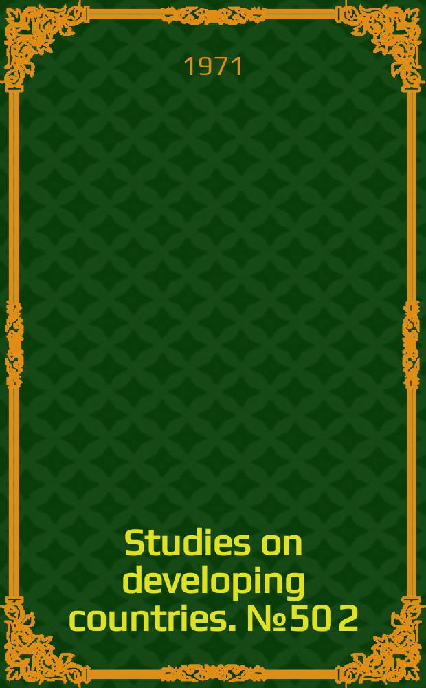 Studies on developing countries. №50 [2] : Proceedings of the Conference on the implementation problems of economic development plans and government decisions in the countries of Black Africa