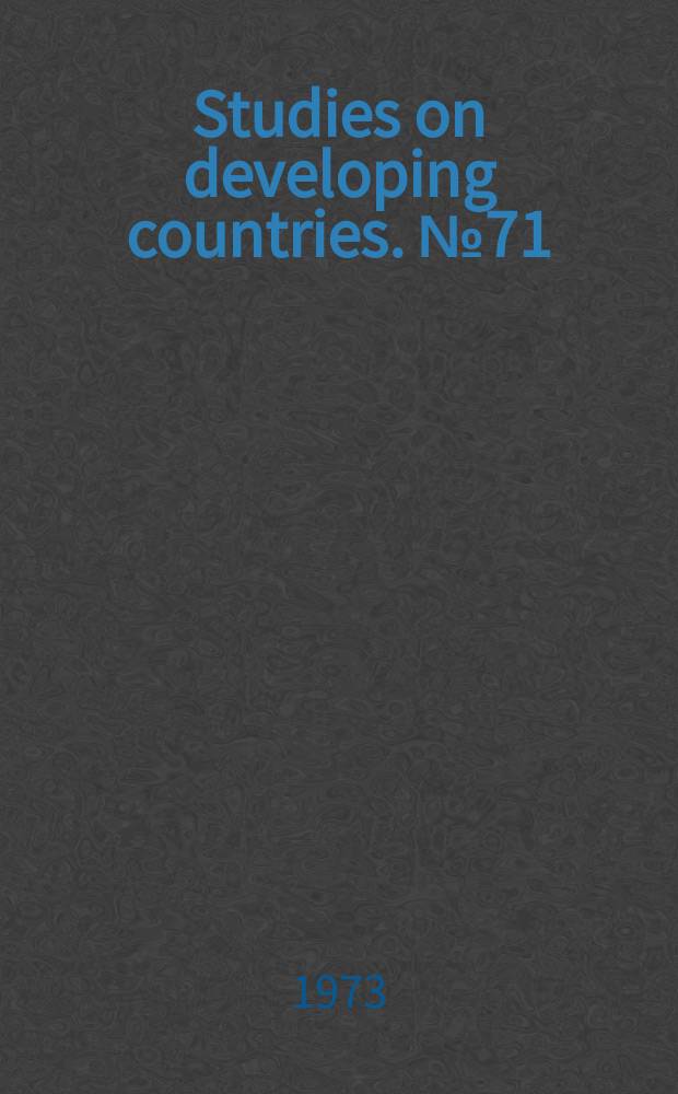 Studies on developing countries. №71 : Republic of Senegal