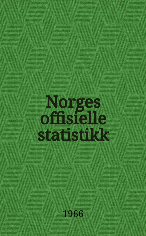 Norges offisielle statistikk : 1964
