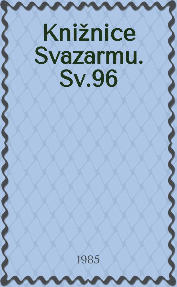 Knižnice Svazarmu. Sv.96 : Krotitele benz&iacute;nov&yacute;ch ...koni
