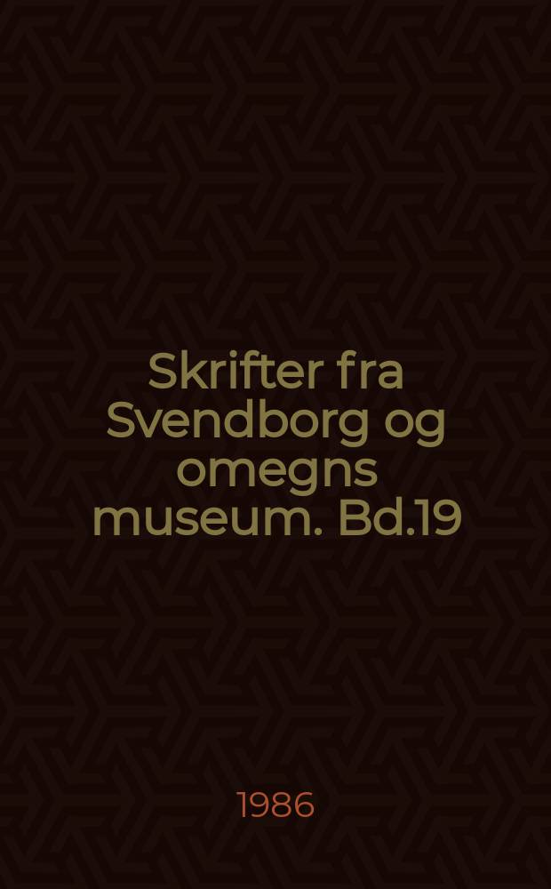 Skrifter fra Svendborg og omegns museum. Bd.19 : Kurs inselmeer Südfünen