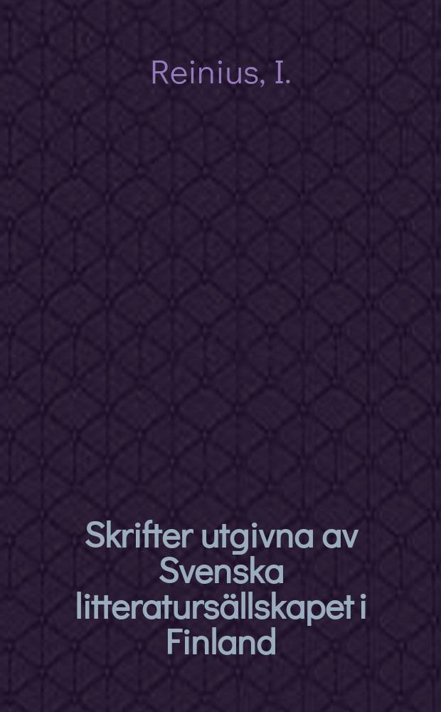 Skrifter utgivna av Svenska litteraturs&auml;llskapet i Finland : Journal h&aring;llen p&aring; resan till Cantona i China