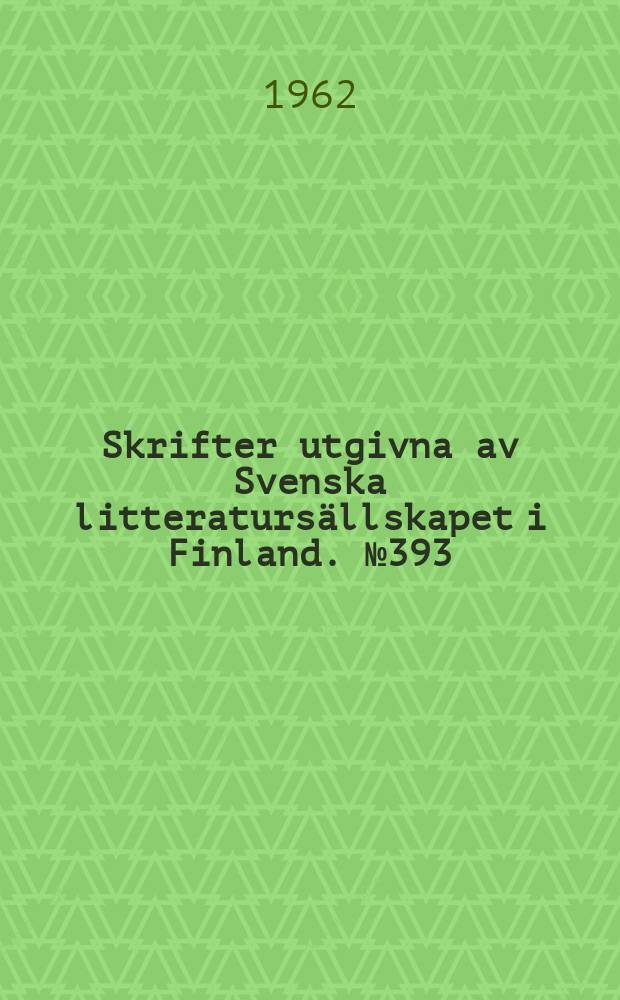 Skrifter utgivna av Svenska litteratursällskapet i Finland. № 393 : Finland under Orientaliska kriget