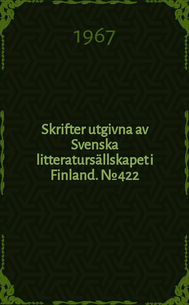 Skrifter utgivna av Svenska litteratursällskapet i Finland. №422 : Stilstudier i Runar Schildts novellistik