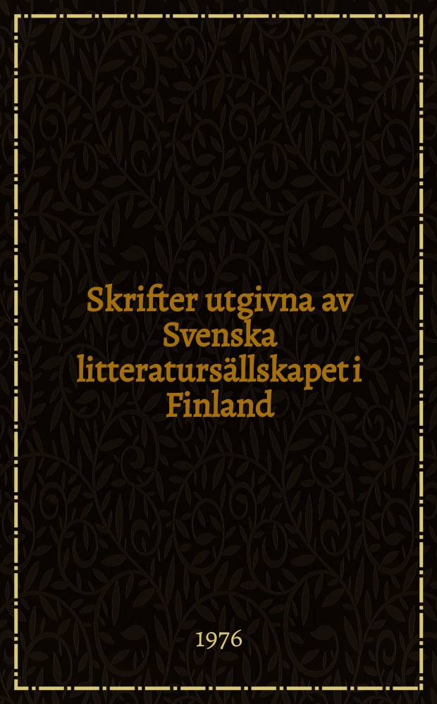 Skrifter utgivna av Svenska litteraturs&auml;llskapet i Finland : Bernhard Henrik Crusell