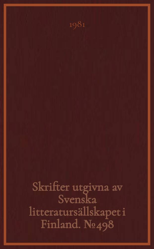 Skrifter utgivna av Svenska litteraturs&auml;llskapet i Finland. №498 : Briggen Carl Gustaf 1875-1889