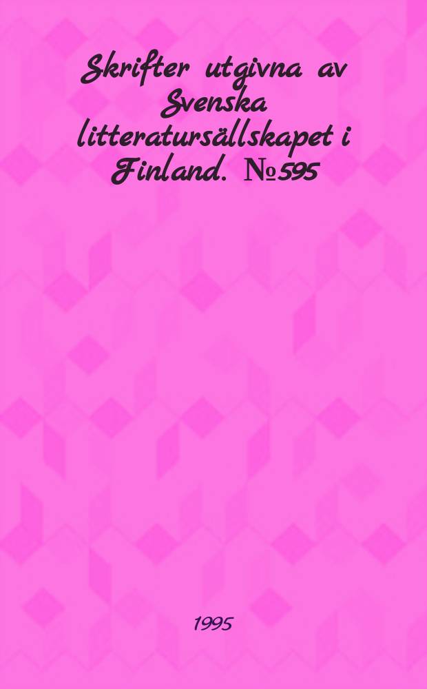 Skrifter utgivna av Svenska litteratursällskapet i Finland. №595 : Elmer Diktonius
