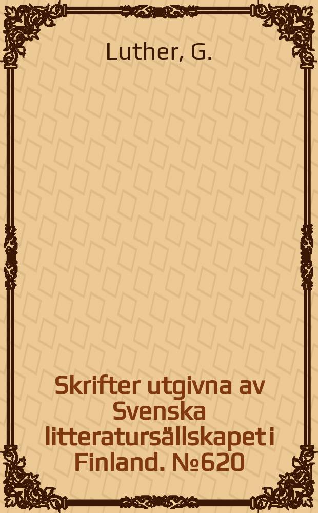 Skrifter utgivna av Svenska litteratursällskapet i Finland. №620 : Herdaminne för Ingermanland
