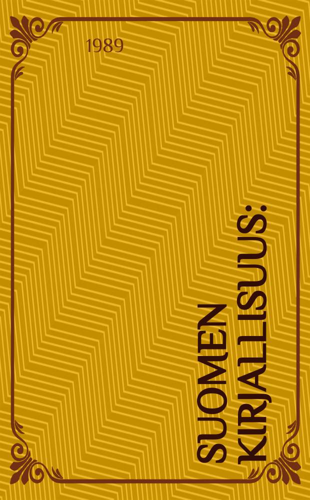 Suomen kirjallisuus : (A-O; P-&Ouml;)