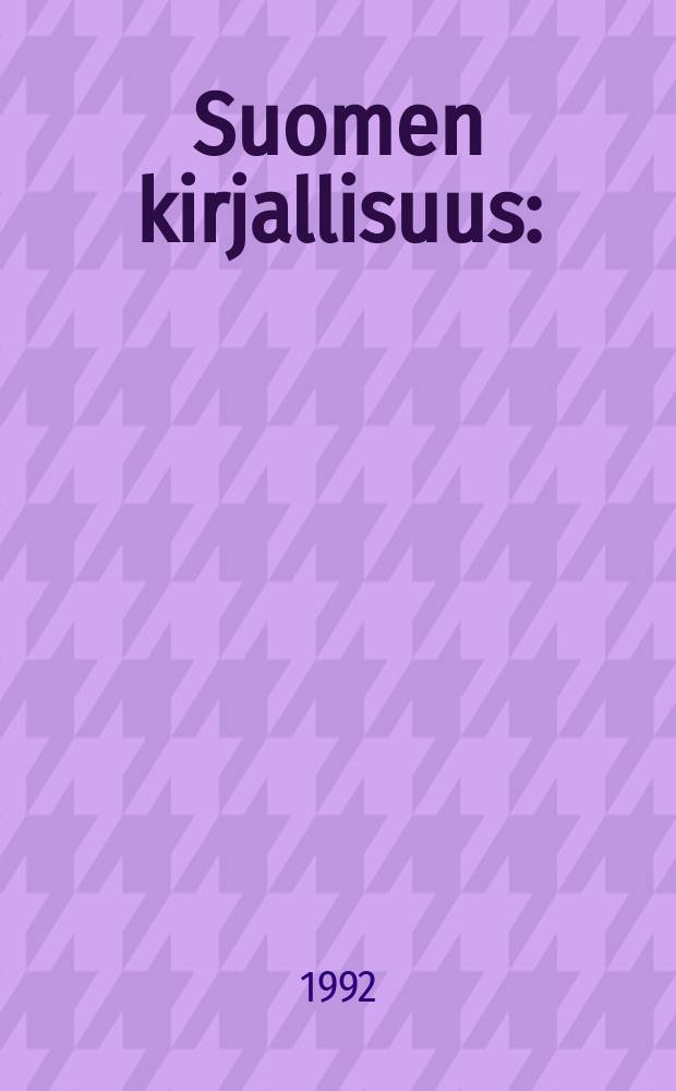 Suomen kirjallisuus : (A-O; P-&Ouml;)