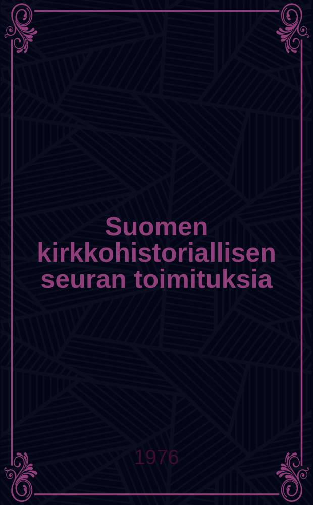 Suomen kirkkohistoriallisen seuran toimituksia : The icon of the Virgin of Tikhvin