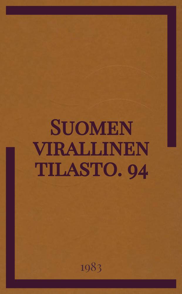Suomen virallinen tilasto. 94 : Kotity&ouml;tutkimus