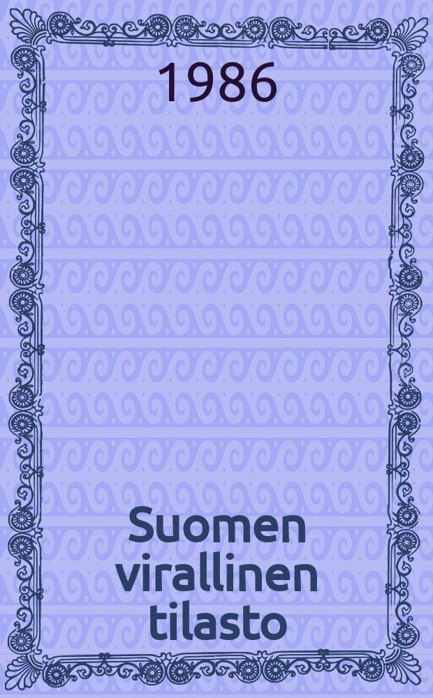 Suomen virallinen tilasto : Työterveyshuolto eräissä suomalaisissa suuryrityksissä