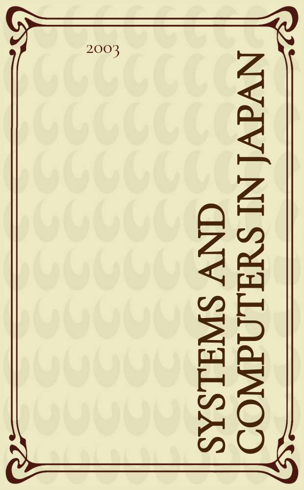 Systems and computers in Japan : Formerly Systems. Computers. Controls. Vol.34, №12