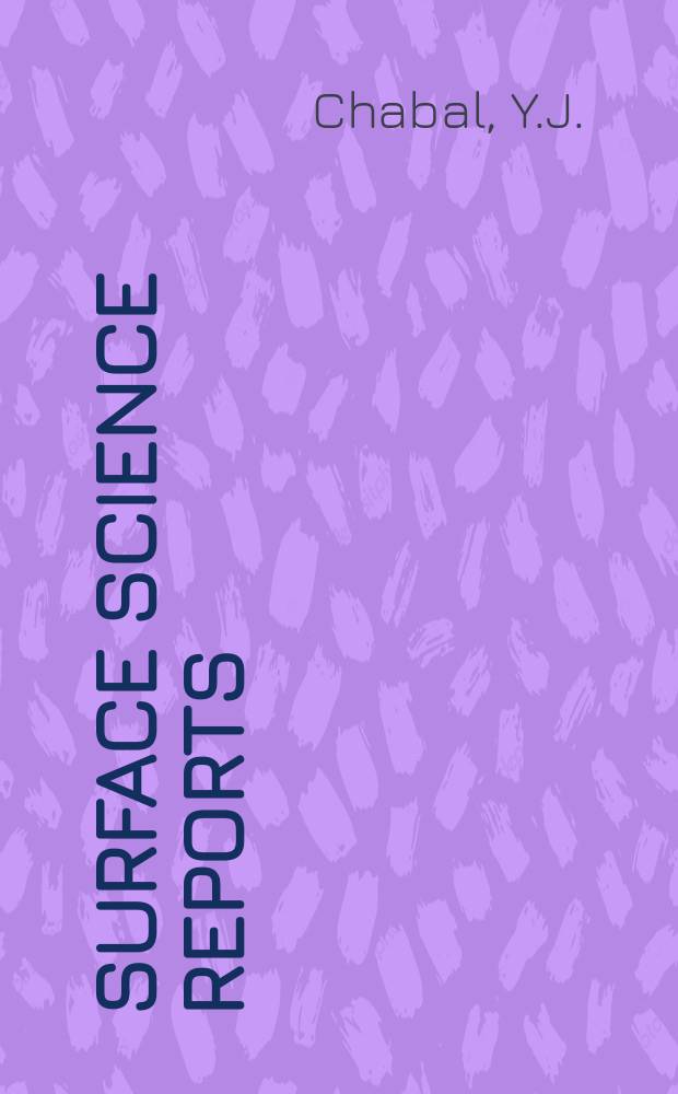 Surface science reports : A review j. Vol.8, №5/7 : Surface infrared spectroscopy