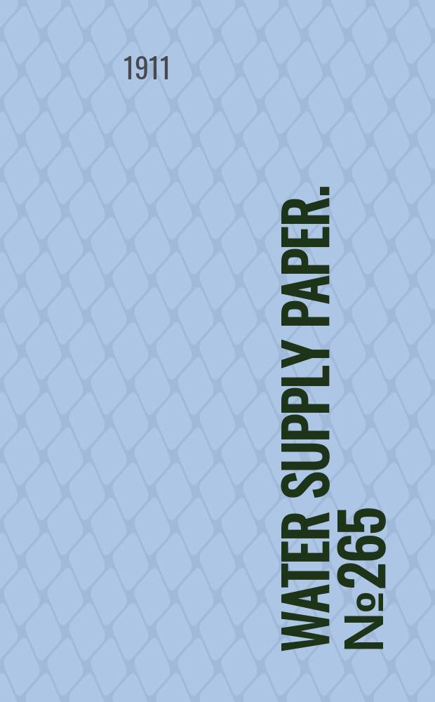 Water supply paper. № 265