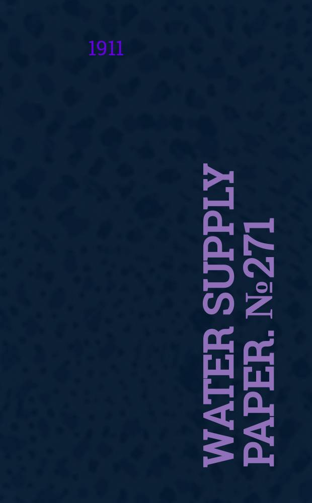 Water supply paper. № 271