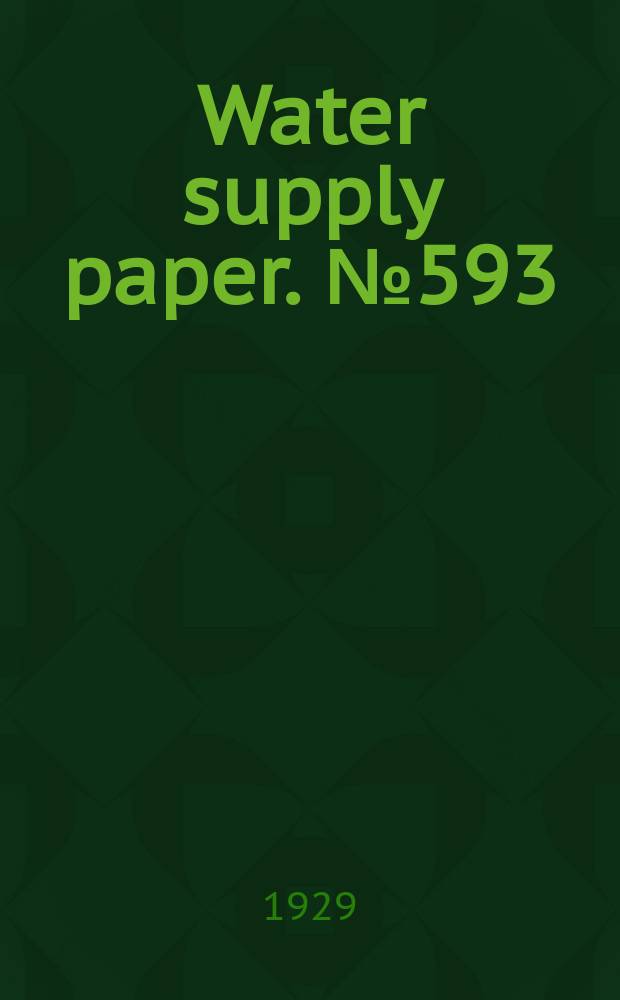 Water supply paper. № 593