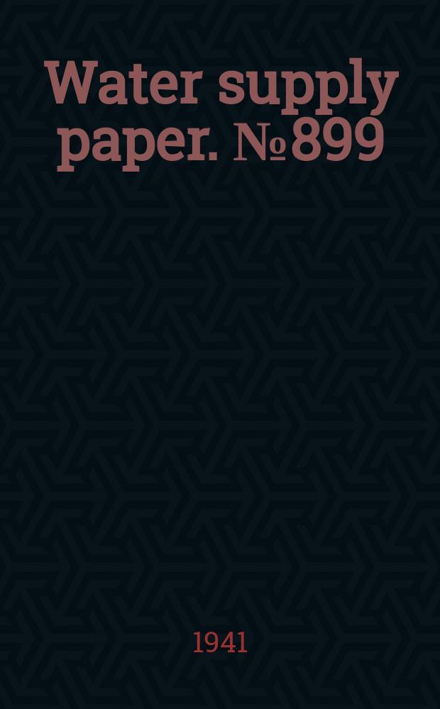 Water supply paper. № 899 : Colorado river basin