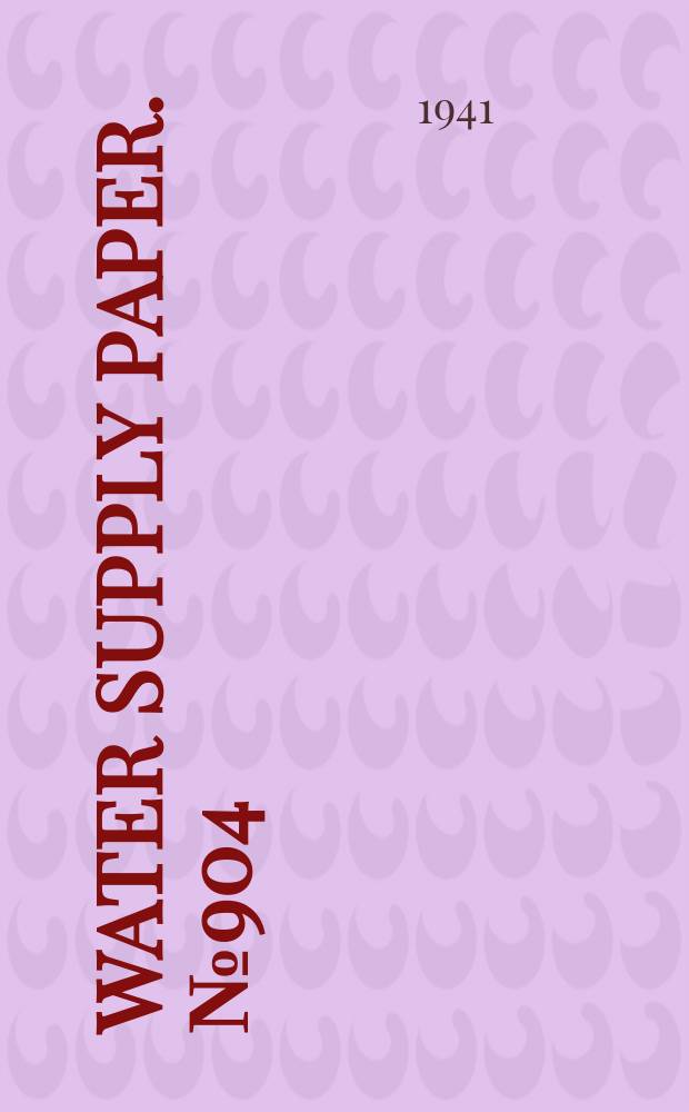 Water supply paper. № 904 : Pacific slope basins in Oregon and lower Columbia river basin