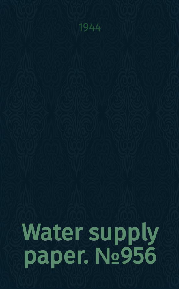Water supply paper. № 956