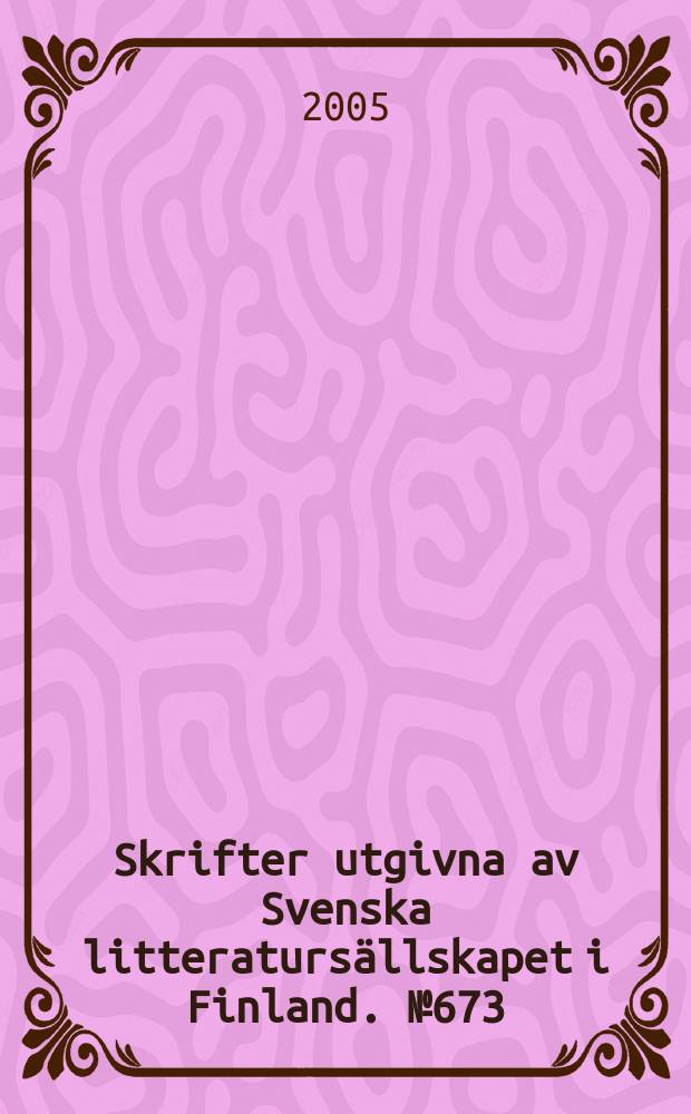 Skrifter utgivna av Svenska litteratursällskapet i Finland. №673 : Bruksliv