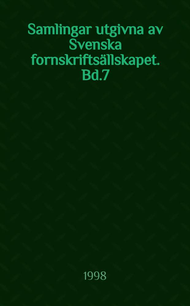 Samlingar utgivna av Svenska fornskriftsällskapet. Bd.7: 3 : Sancta Birgitta. Revelaciones