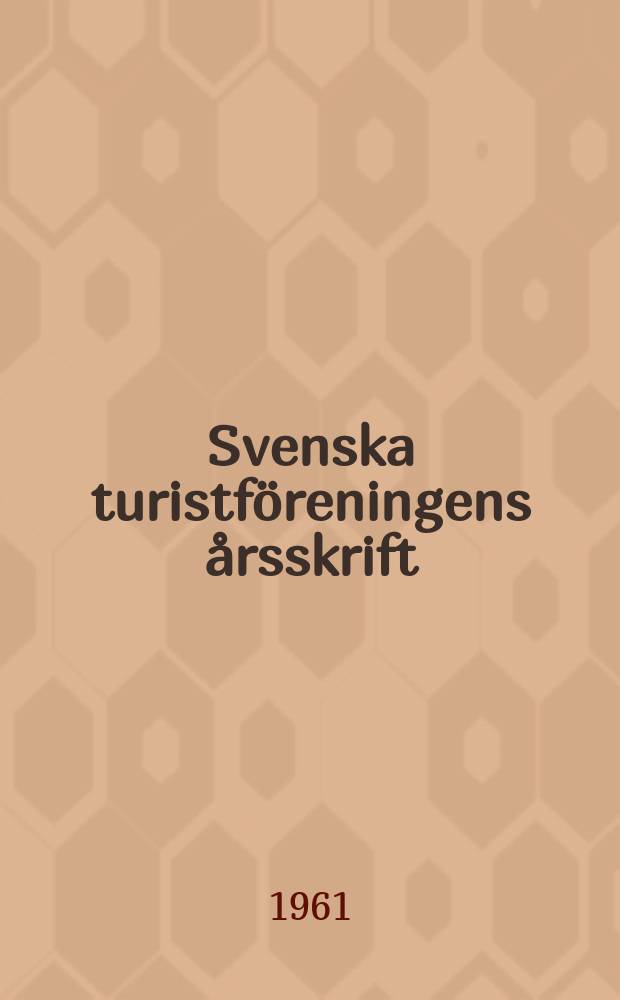 Svenska turistf&ouml;reningens &aring;rsskrift : Sk&aring;ne