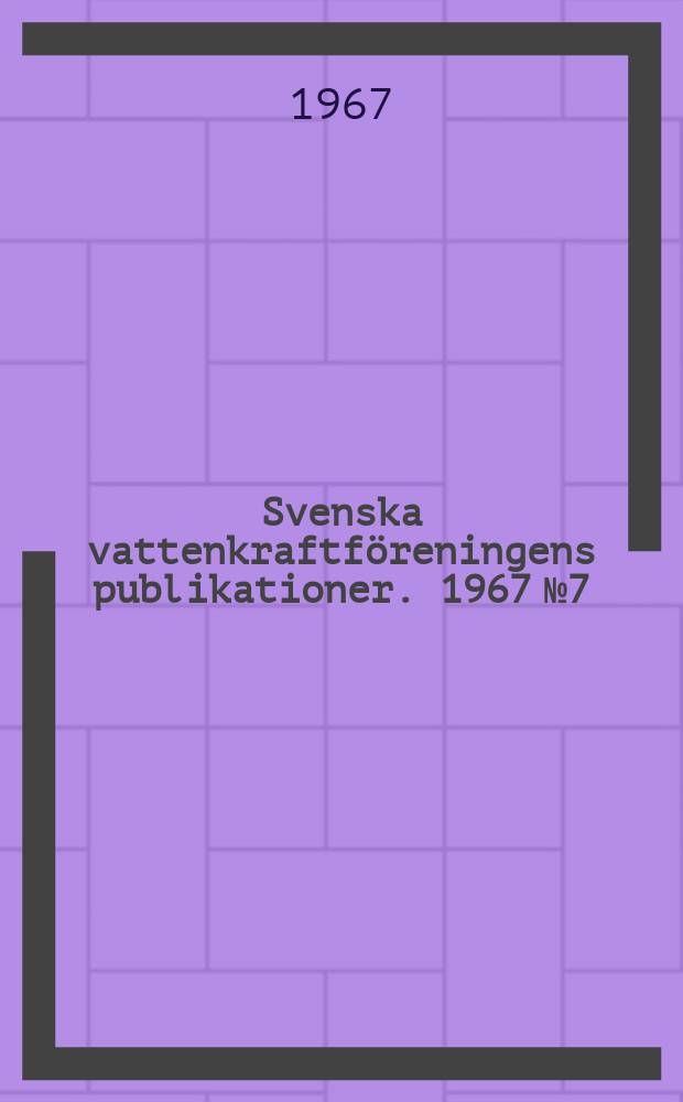 Svenska vattenkraftf&ouml;reningens publikationer. 1967 №7 : L&aring;ngsiktiga investeringsbeslut vid olika alternativ och med os&auml;kra f&ouml;ruts&auml;ttningar