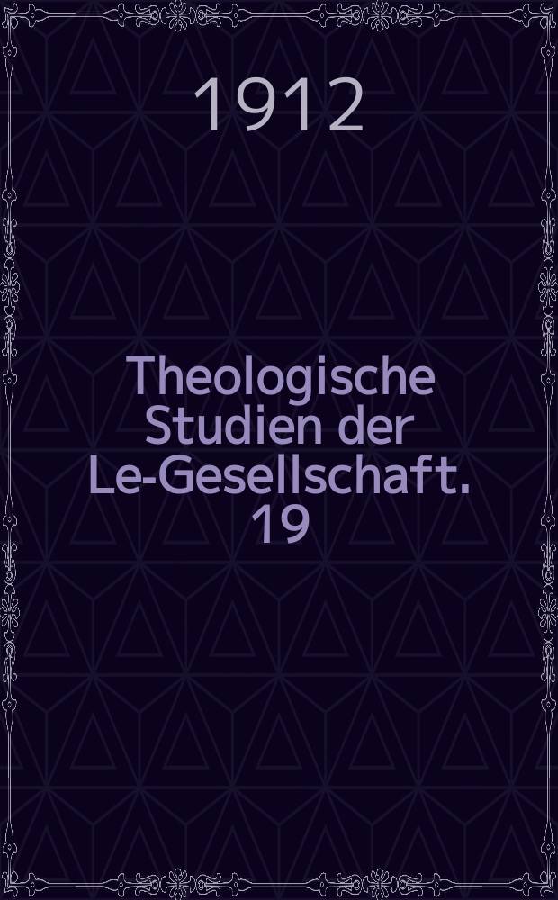 Theologische Studien der Leo- Gesellschaft. 19 : Die Apologien des hl. Justinus ...