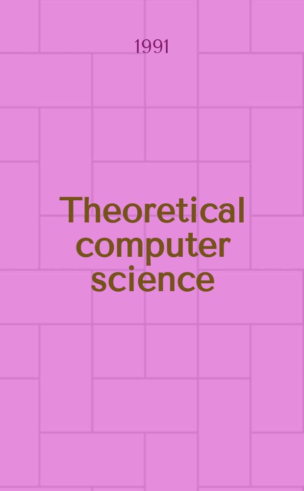 Theoretical computer science : The j. of the EATCS. Vol.79, №1 : Algebraic and computing treatment of noncommutative power series, Lille, Dec. 1988