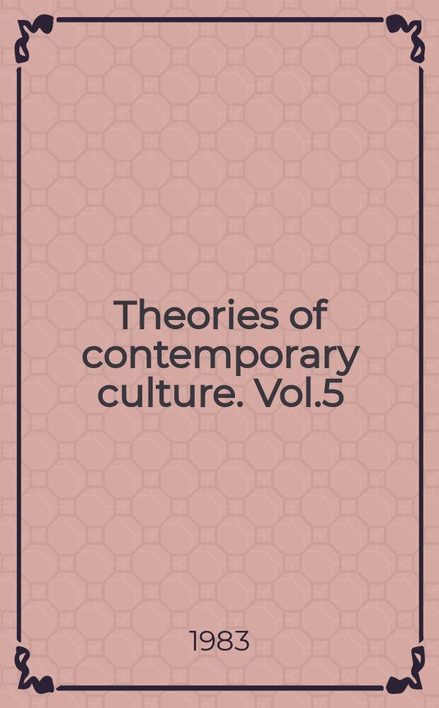 Theories of contemporary culture. Vol.5 : Displacement