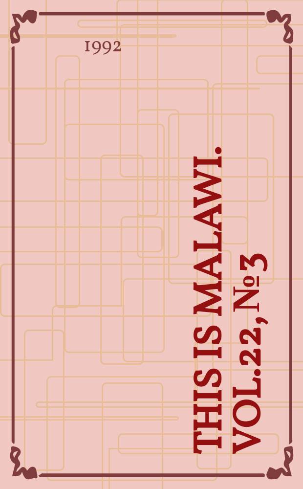 This is Malawi. Vol.22, №3