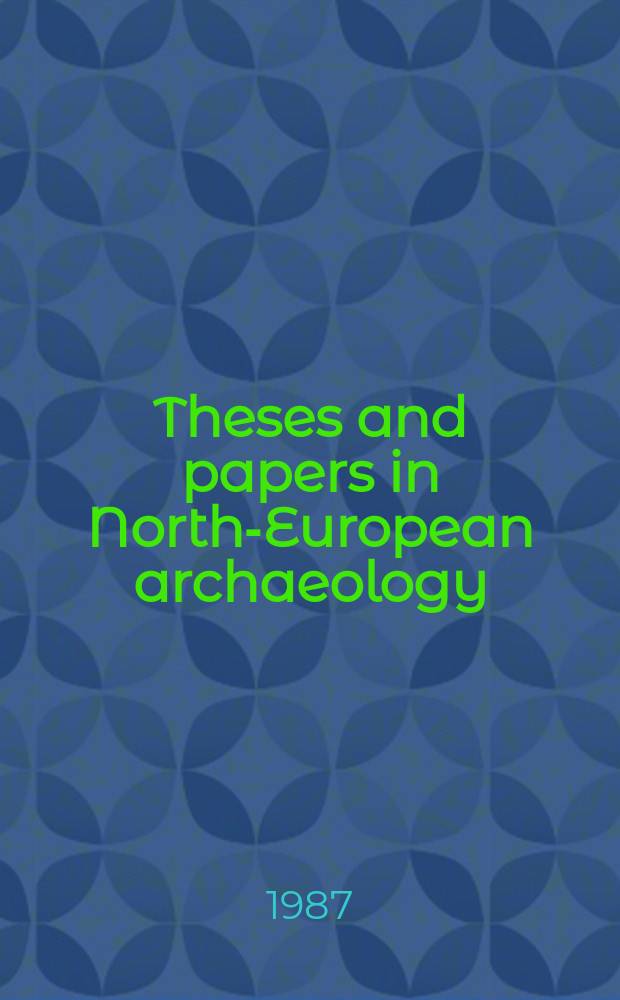 Theses and papers in North-European archaeology : Publ. by the Inst. of North-European archaeology at the Univ. of Stockhol. 18 : Graven